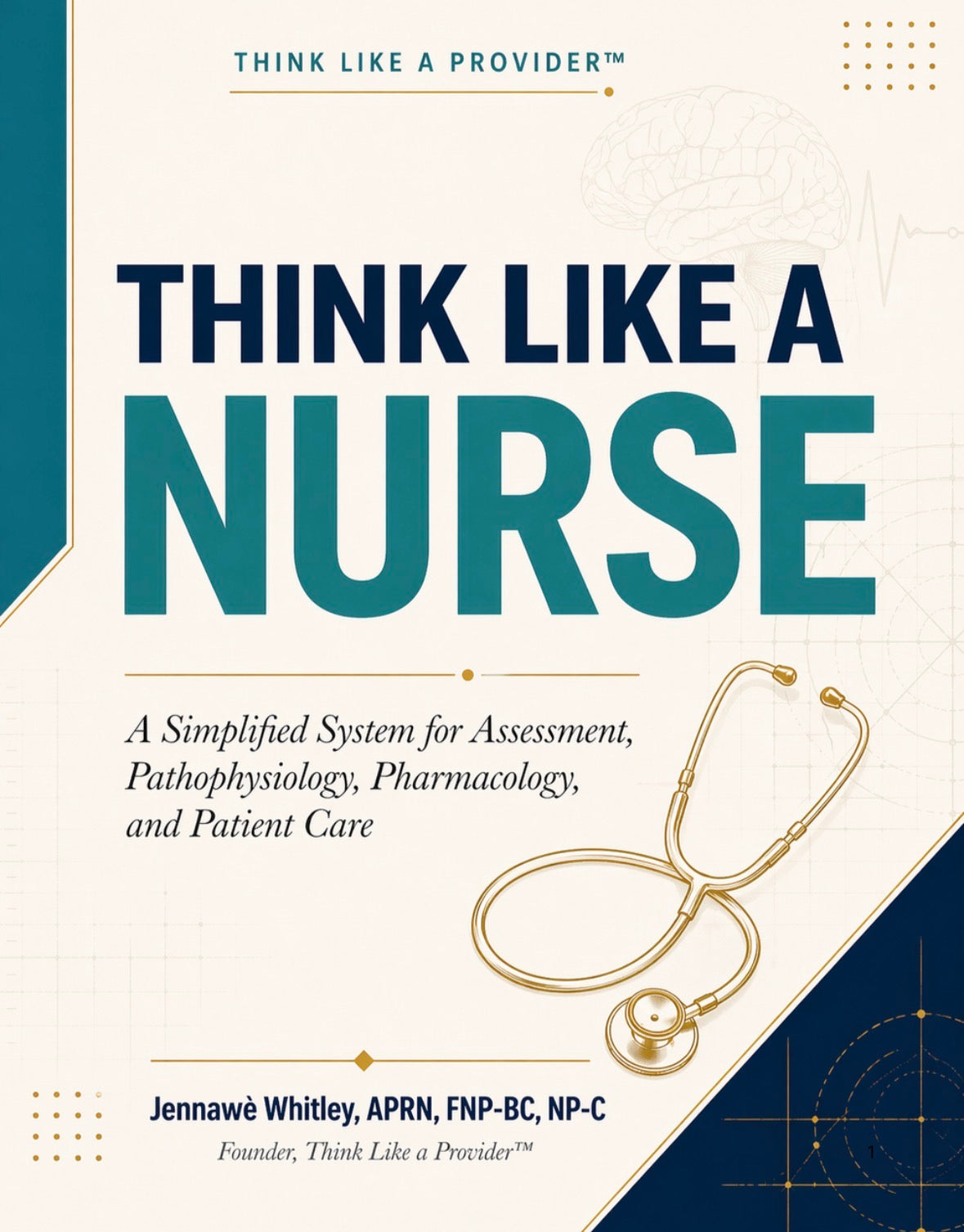 Think Like A Nurse — Clinical Reasoning Framework for Nursing Students